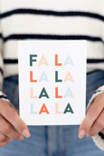Load image into Gallery viewer, Fa La La Holiday Card