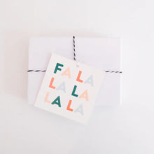 Load image into Gallery viewer, Fa La La La Gift Tag (Set of 8)