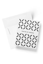 Load image into Gallery viewer, Black & White, You're My Person Card