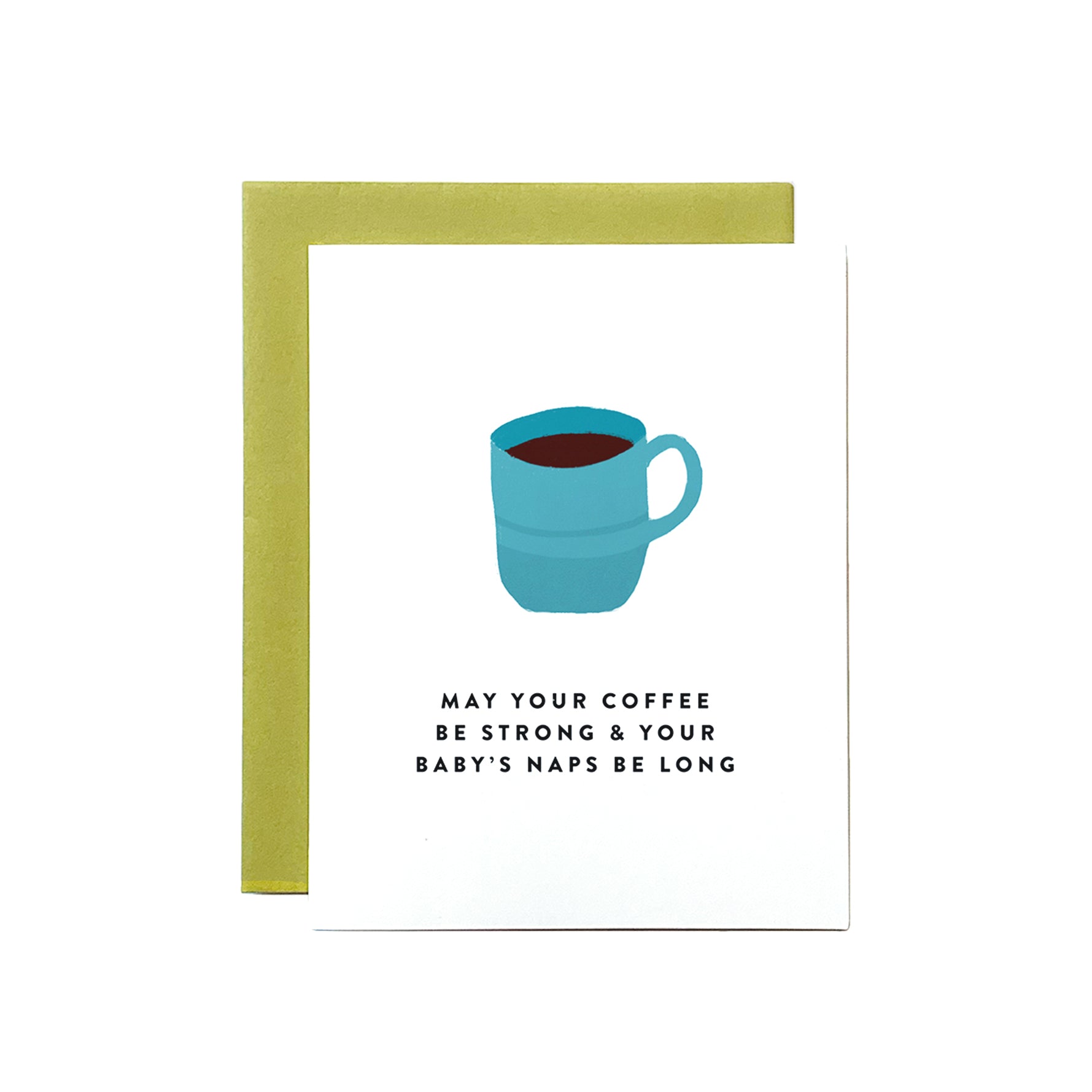Coffee & Naps Baby Card