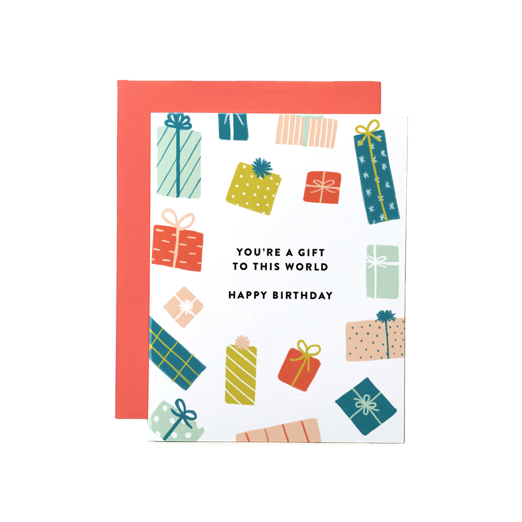 'You're a Gift to This World' Birthday Card