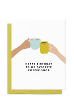 Load image into Gallery viewer, Coffee Snob Birthday Card