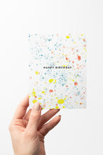 Load image into Gallery viewer, Birthday Paint Splatter Card