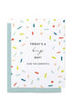 Confetti Today's a Big Day Card