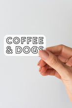 Load image into Gallery viewer, Coffee &amp; Dogs Sticker