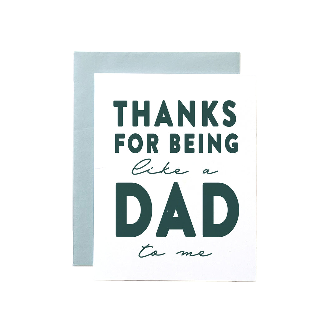 'Thanks for Being like a Dad To Me' Card