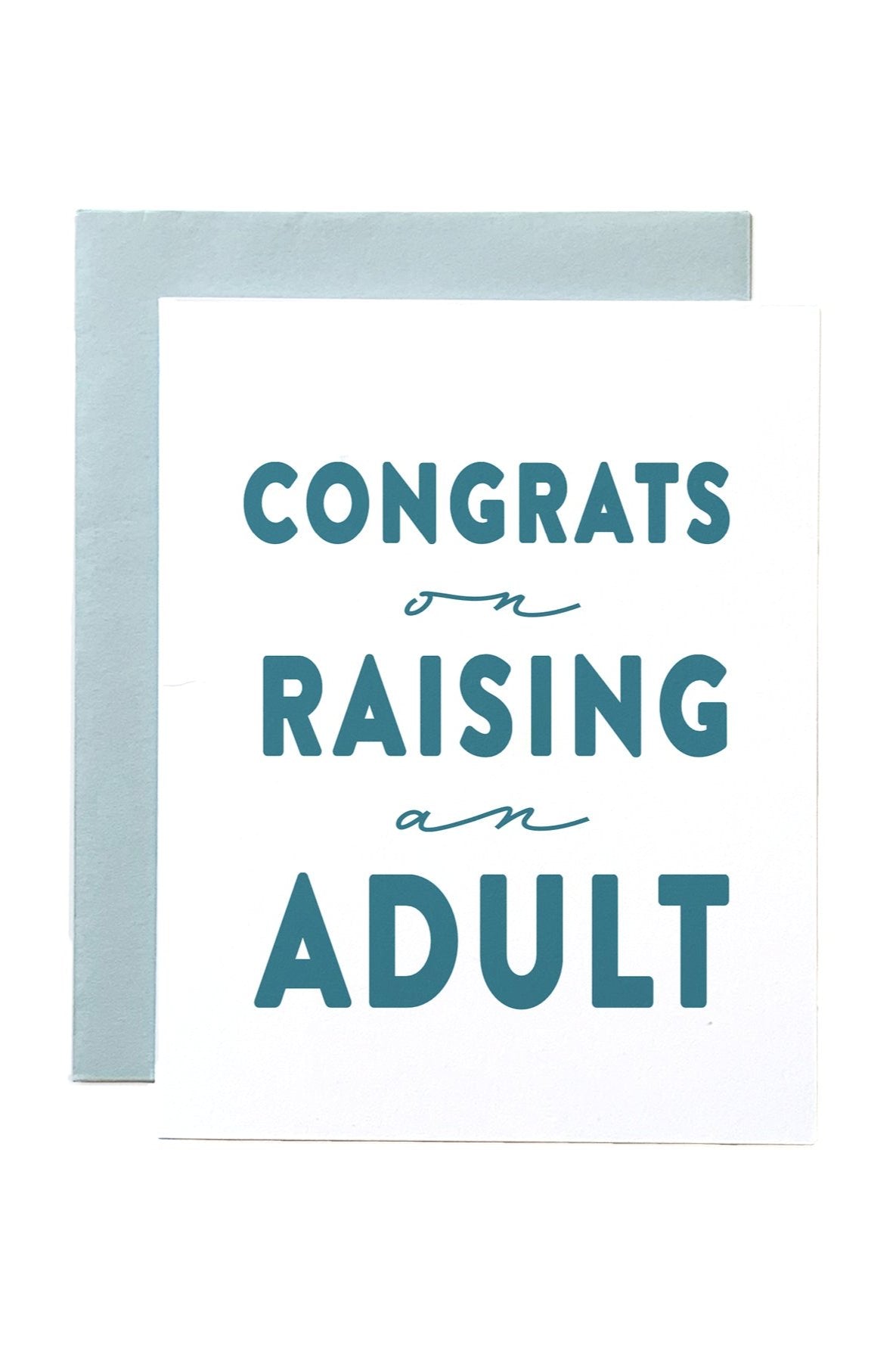 Congrats on Raising an Adult' Graduation Card – Joy Paper Co