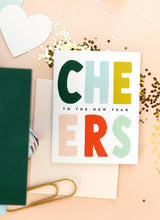 Load image into Gallery viewer, Colorful New Years Greeting Card Hand-Lettered Cheers to the New Year