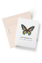 Load image into Gallery viewer, One of a Kind Butterfly, Friendship Card