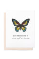 One of a Kind Butterfly, Friendship Card