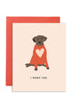 Cute Dog Valentines Card I Woof You Love Card