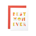 Best Mom Ever Shapes Card