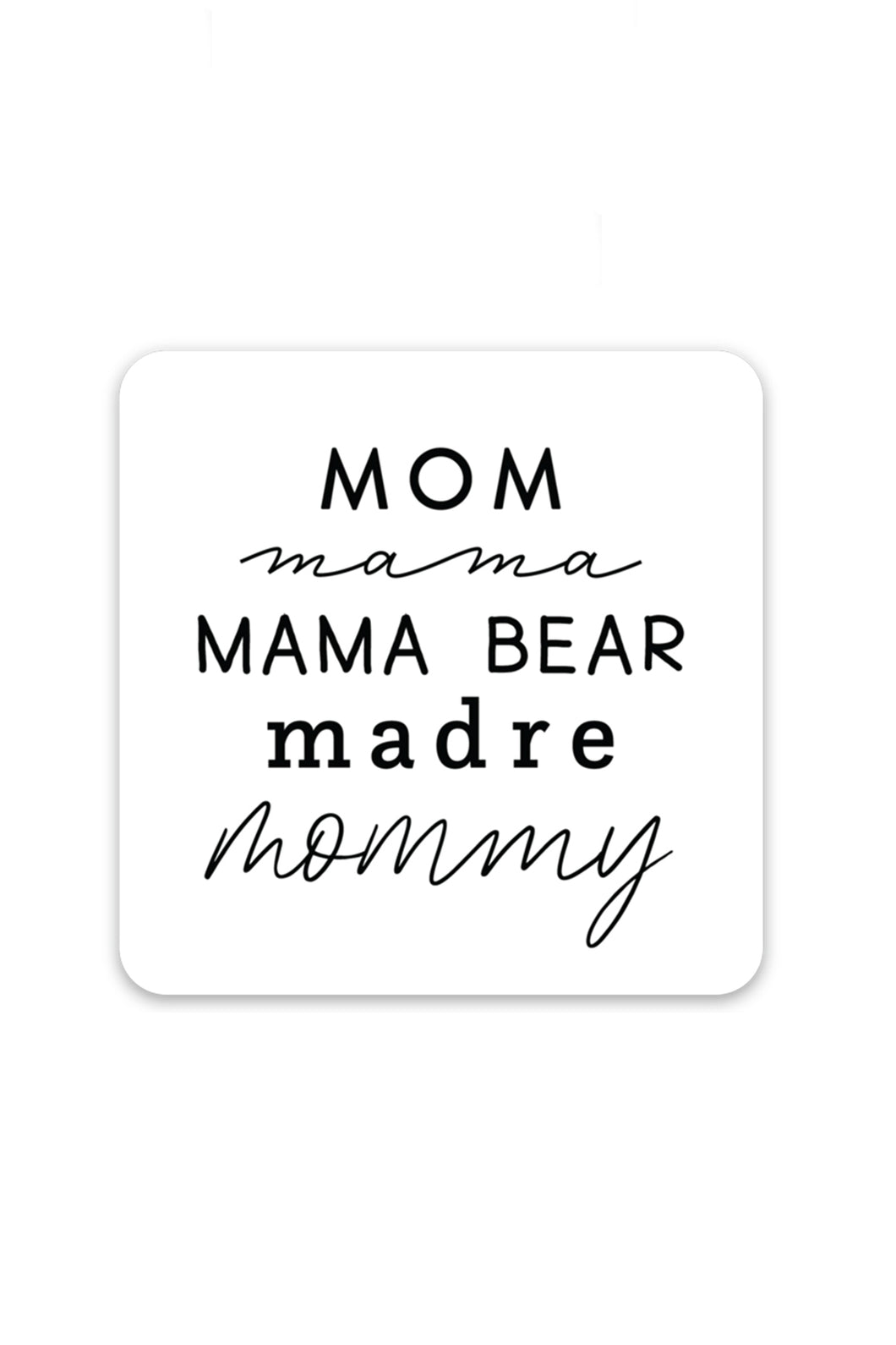 Mom, Mama, Mama Bear Sticker