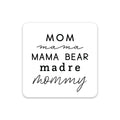 Mom, Mama, Mama Bear Sticker