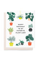 My Favorite Plant Lady Birthday Card