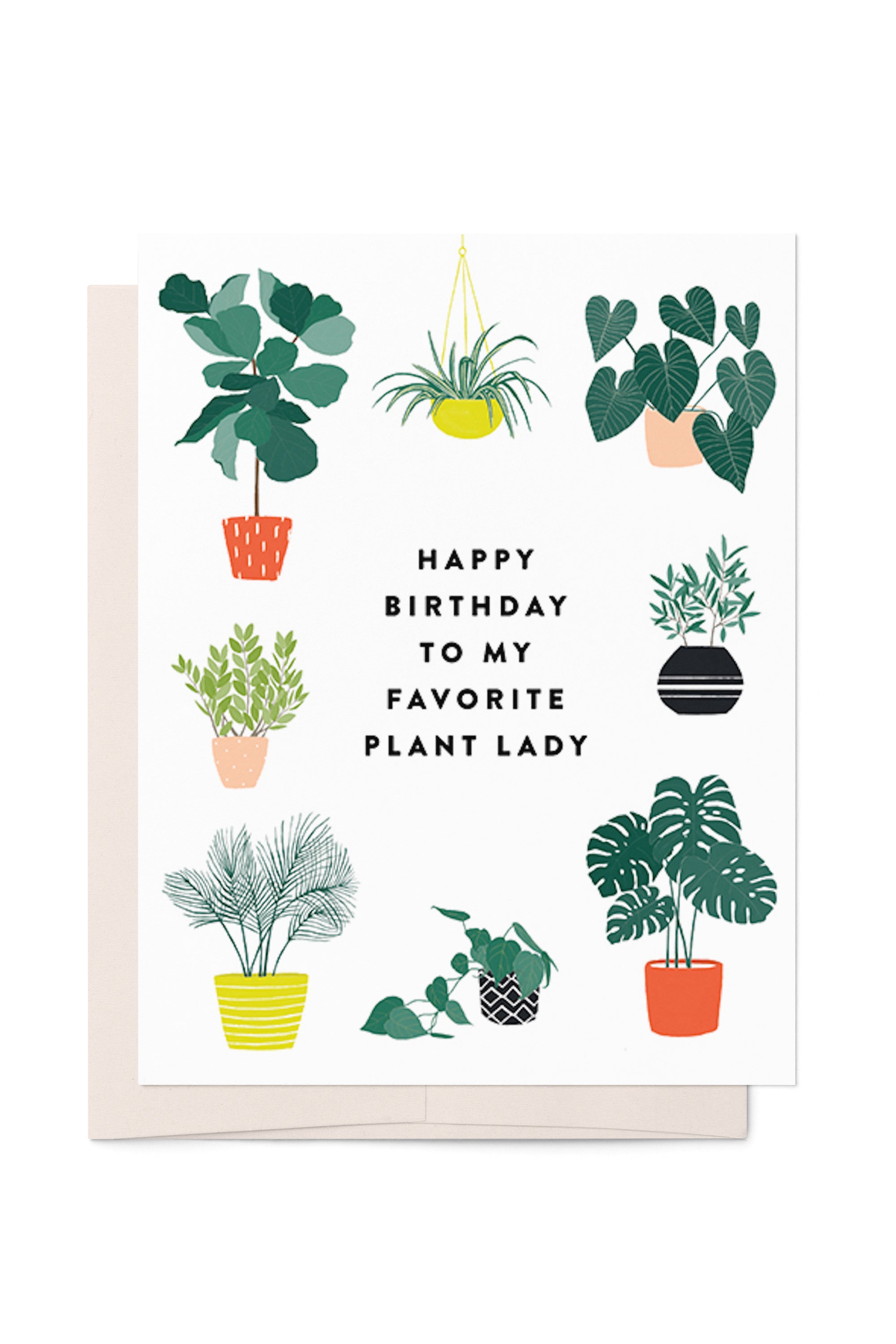 My Favorite Plant Lady Birthday Card