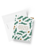 Load image into Gallery viewer, Pine Pattern Holiday Empathy Greeting Card