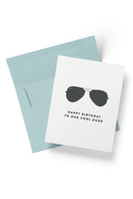 Load image into Gallery viewer, Aviators One Cool Dude Birthday Card