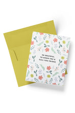 Load image into Gallery viewer, Floral Grateful to Know You Friend Card