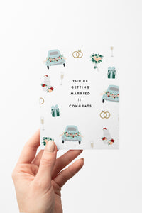 You're Getting Married Card