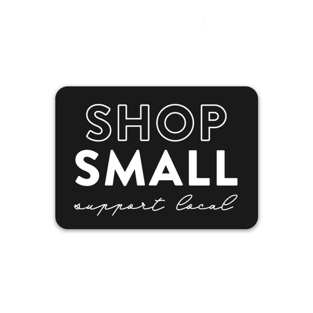 Shop Small Sticker