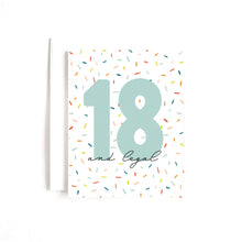 Load image into Gallery viewer, 18 and Legal Birthday Card