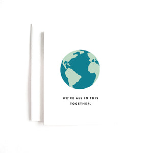 We're All In This Together Card
