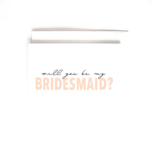 BRIDESMAID CARD